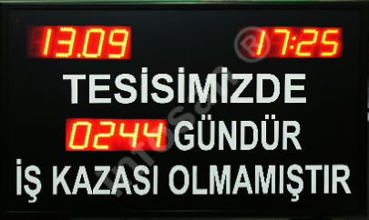 Kazasız iş günü tabelası, kazasız gün sayısı , saat tarih gösterimli Kazasız geçen gün sayısı panosu, Kazasız gün sayısı panoları, Kazasız geçen iş günü sayısı panosu, Kazasız iş günü tabelası, Kazasız geçen gün sayısı panosu fiyatları